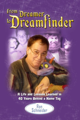 Ron Schneider - From Dreamer to Dreamfinder