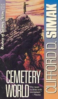 Clifford D. Simak - Cemetery World