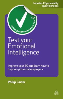 Philip Carter - Test your Emotional Intelligence: Improve Your EQ and Learn How to Impress Potential Employers