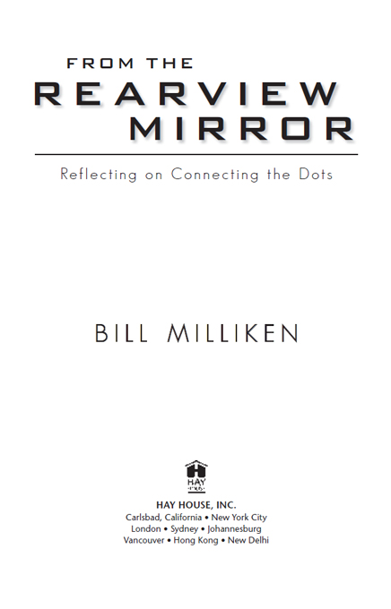 Copyright 2012 by Bill Milliken Published and distributed in the United States - photo 2