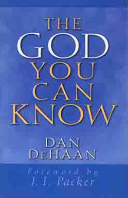 Dan DeHaan - The God You Can Know