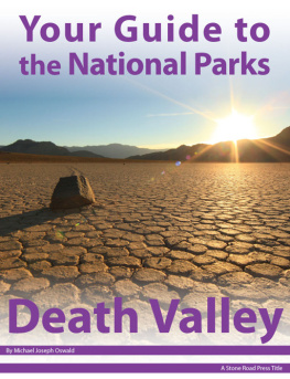 Michael Joseph Oswald Your Guide to Death Valley National Park