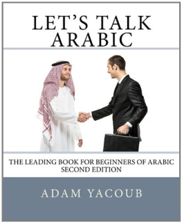 Dr. Adam Yacoub - Lets Talk Arabic