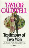 Taylor Caldwell - Testimony of two men