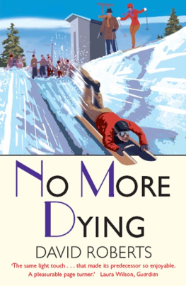 David Roberts - No More Dying