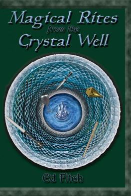 Ed Fitch Magical Rites from the Crystal Well