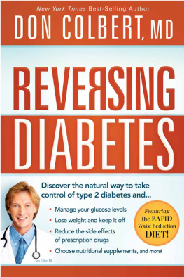 Don Colbert - Reversing Diabetes: Discover the Natural Way to Take Control of Type 2 Diabetes