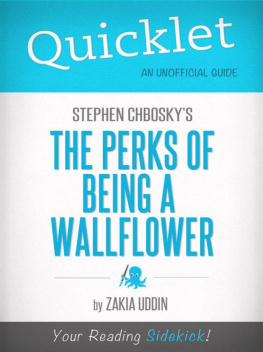 Zakkia Uddin - Quicklet on Stephen Chboskys The Perks of Being a Wallflower