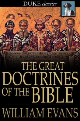 William Evans - The Great Doctrines of the Bible