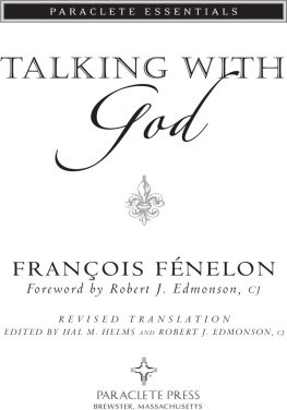 Francois Fénelon - Talking With God