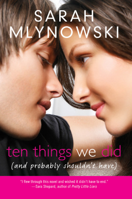 Sarah Mlynowski Ten Things We Did (And Probably Shouldnt Have)