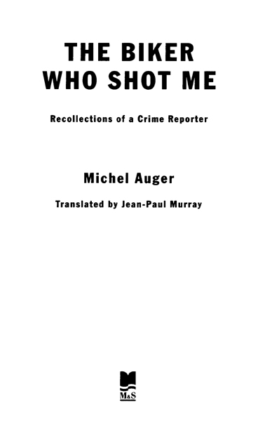 Original French-language edition 2001 ditions trait dunion and Michel Auger - photo 2