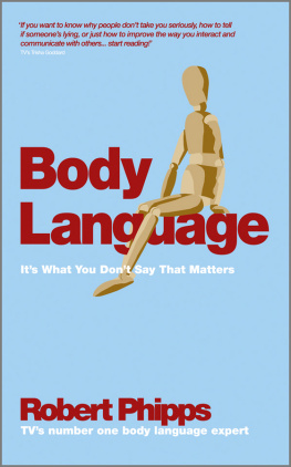 Robert Phipps - Body Language: Its What You Dont Say That Matters