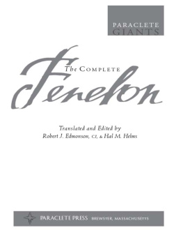 Francois Fenelon - The Complete Fenelon