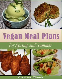 Cathleen Woods - Vegan Meal Plans for Spring and Summer