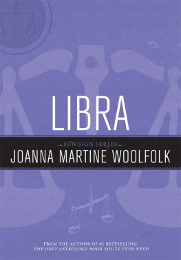 Joanna Martine Woolfolk - Libra: Sun Sign Series