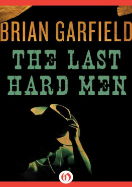 Brian Garfield The Last Hard Men