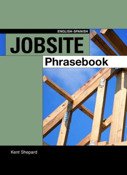 Kent Shepard Jobsite Phrasebook English-Spanish