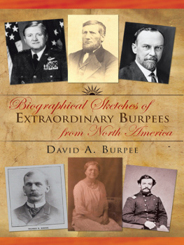 David A. Burpee - Biographical Sketches of Extraordinary Burpees from North America