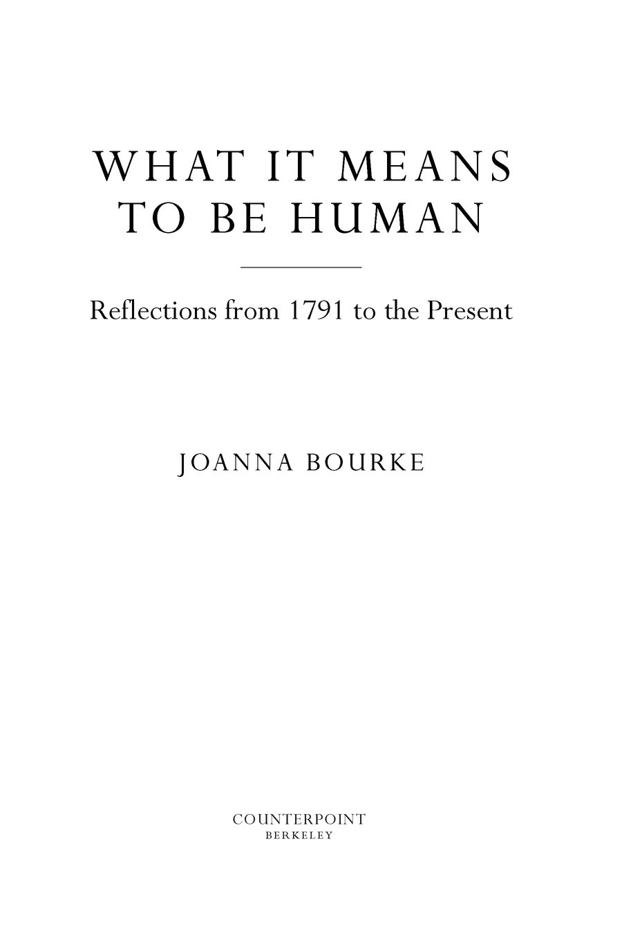 Table of Contents Also by Joanna Bourke FEAR A CULTURAL HISTORY RAPE For - photo 2