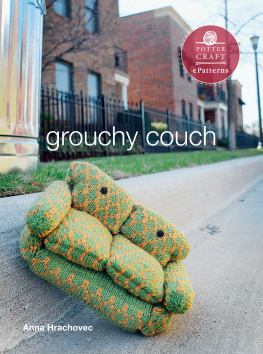 Anna Hrachovec - Grouchy Couch: E-pattern from Knitting Mochimochi