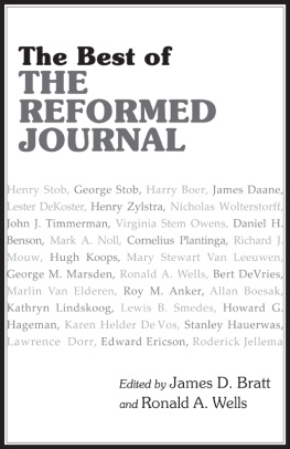 James Bratt - The Best of The Reformed Journal