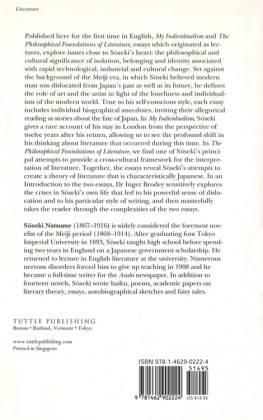 Natsume Soseki My Individualism and the Philosophical Foundations of Litera: And the Philosophical Foundations of Literature