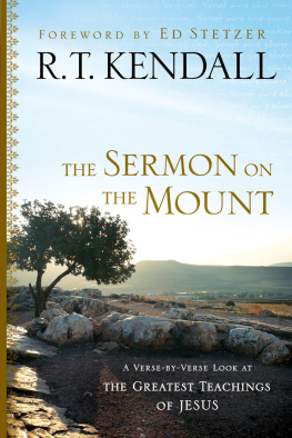 R. T. Kendall - The Sermon on the Mount