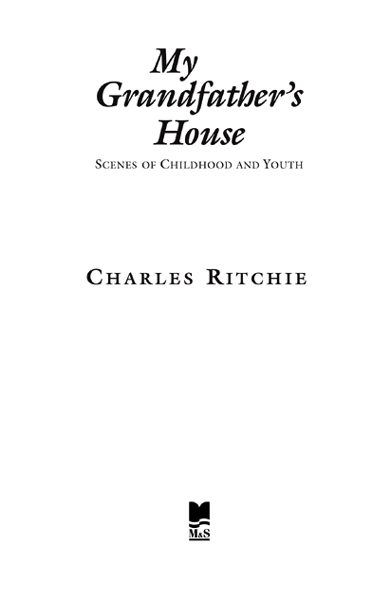 Copyright 1987 by Charles Ritchie Originally published in hardcover by - photo 2