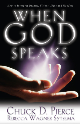 Chuck D. Pierce When God Speaks