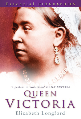 Elizabeth Longford - Queen Victoria