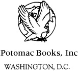 Copyright 2000 Potomac Books Inc First paperback edition 2001 Published in - photo 2