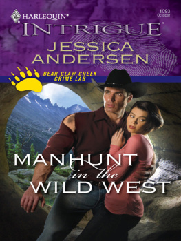 Jessica Andersen - Manhunt In The Wild West (Harlequin Intrigue)