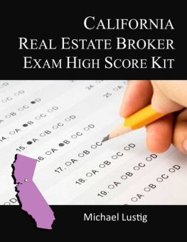 Michael Lustig California Real Estate Broker Exam High-Score Kit