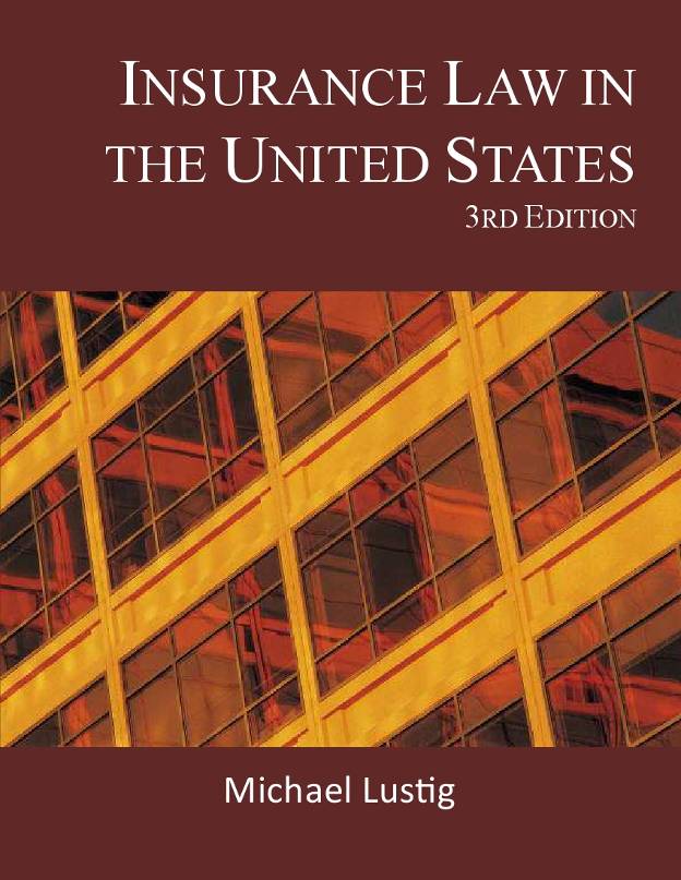 Smashwords Edition INSURANCE LAW IN THE UNITEDSTATES 3rd Edition - photo 1