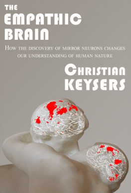 Christian Keysers The Empathic Brain