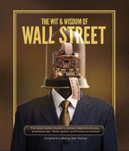 Bob Thomas - The Wit & Wisdom of Wall Street