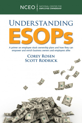 Corey Rosen - Understanding ESOPs: A Primer on Employee Stock Ownership Plans