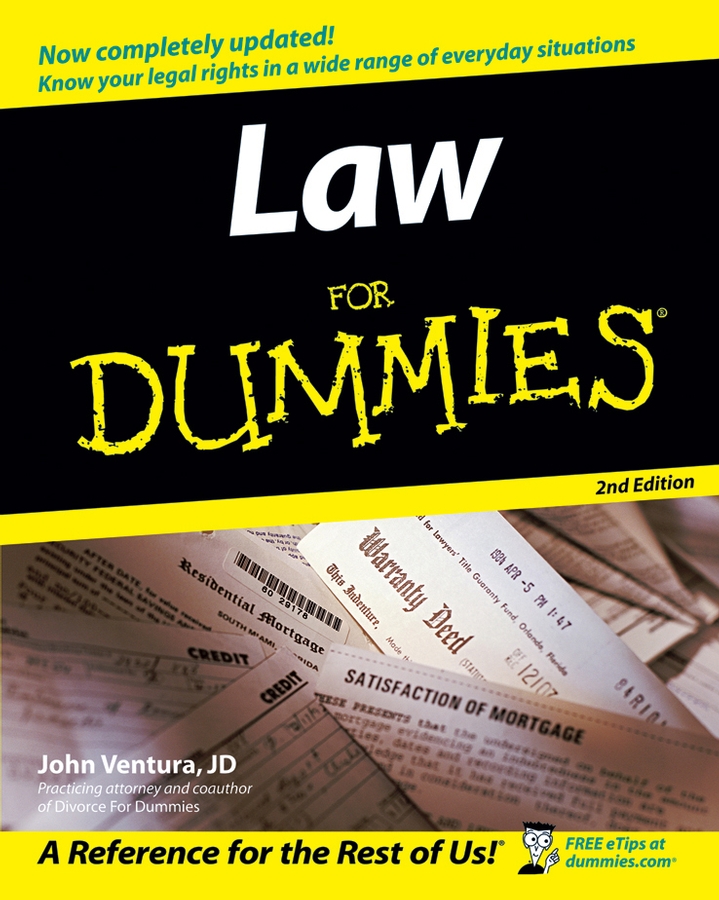 Law For Dummies 2nd Edition by John Ventura JD Law For Dummies 2nd - photo 1