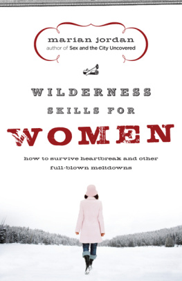 Marian Jordan - Wilderness Skills for Women