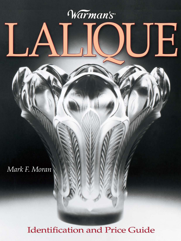 Warmans LALIQUE Identification and Price Guide 2004 Krause - photo 1