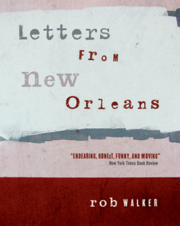 Rob Walker - Letters from New Orleans