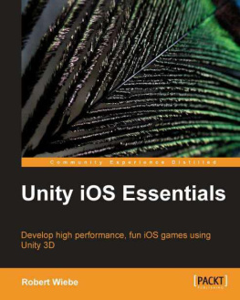 Robert Wiebe - Unity iOS Essentials