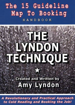 Amy Lyndon - The Lyndon Technique: The 15 Guideline Map to Booking