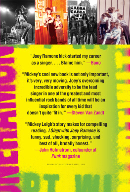 Mickey Leigh - I Slept with Joey Ramone: A Family Memoir