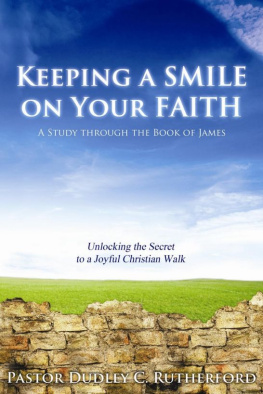 Dudley Rutherford - Keeping a Smile on Your Faith