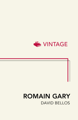 David Bellos - Romain Gary: A Tall Story