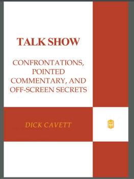 Dick Cavett Talk Show: Confrontations, Pointed Commentary, and Off-Screen Secrets