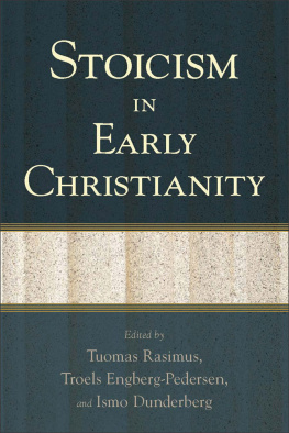 Tuomas Rasimus Stoicism in Early Christianity