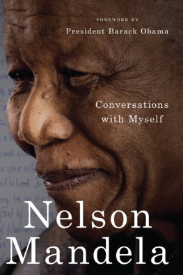 Nelson Mandela - Conversations with Myself